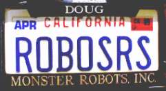 Doug's Official Robosaurus LicensePlate!